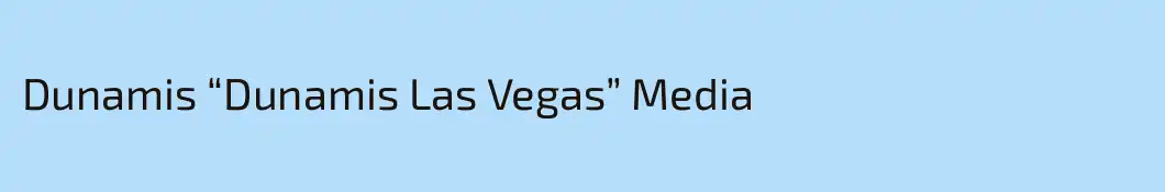 Dunamis “Dunamis Las Vegas” Media
